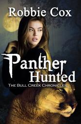 Icon image Panther Hunted: A Paranormal Suspense Adventure