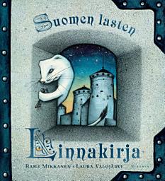 Icon image Suomen lasten linnakirja