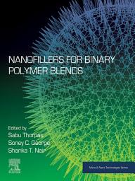 Icon image Nanofillers for Binary Polymer Blends