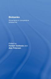 Icon image Biobanks: Governance in Comparative Perspective