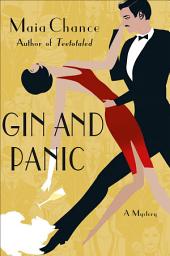 Icon image Gin and Panic: A Mystery