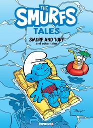 Icon image Smurfs Tales: Smurf & Turf And Other Stories