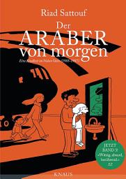 Icon image Eine Kindheit zwischen arabischer und westlicher Welt: Eine Kindheit im Nahen Osten (1985 - 1987) Graphic Novel