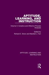 Icon image Aptitude, Learning, and Instruction: Volume 3: Conative and Affective Process Analyses