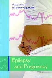 Icon image Epilepsy and Pregnancy