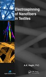 Icon image Electrospinning of Nanofibers in Textiles