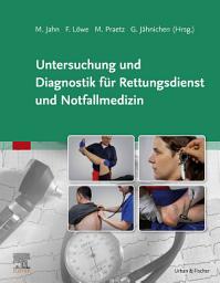 Icon image Untersuchung und Diagnostik für Rettungsdienst und Notfallmedizin