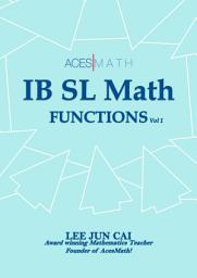 Icon image Functions (IB SL Math)