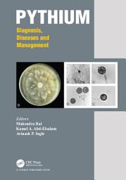 Icon image Pythium: Diagnosis, Diseases and Management