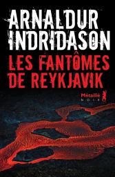 Icon image Les Fantômes de Reykjavik