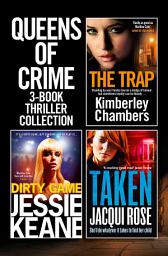 Icon image Queens of Crime: 3-Book Thriller Collection