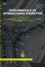 Icon image Fundamentals of International Migration