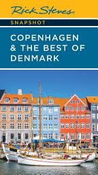 Icon image Rick Steves Snapshot Copenhagen & the Best of Denmark: Edition 6