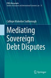 Icon image Mediating Sovereign Debt Disputes