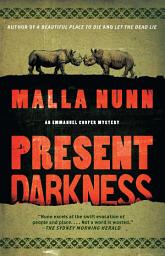 Icon image Present Darkness: A Novel