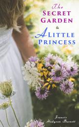 Icon image The Secret Garden & A Little Princess