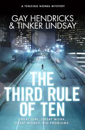 Icon image The Third Rule of Ten: A Tenzing Norbu Mystery