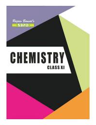 Icon image NCERT Chemistry Class 11 - [CBSE Board]