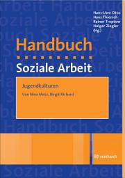 Icon image Jugendkulturen: Ein Beitrag aus dem Handbuch Soziale Arbeit, 6. Auflage, Ausgabe 6