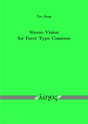 Icon image Stereo Vision for Facet Type Cameras