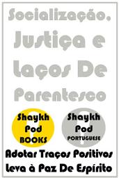 Icon image Socialização, Justiça e Laços De Parentesco