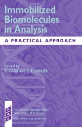 Icon image Immobilized Biomolecules in Analysis: A Practical Approach