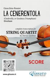 Icon image String Quartet score "La Cenerentola" overture by Rossini: for intermediate/advanced players