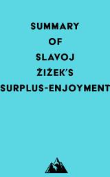 Icon image Summary of Slavoj Žižek's Surplus-Enjoyment