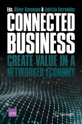 Icon image Connected Business: Create Value in a Networked Economy