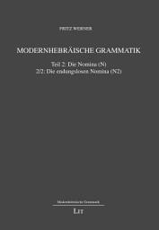 Icon image Modernhebräische Grammatik: Bände 1-2