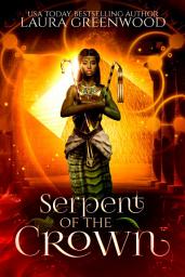 Icon image Serpent Of The Crown: A Naga Paranormal Romance Based on Egyptian Mythology