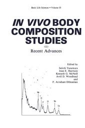 Icon image In Vivo Body Composition Studies: Recent Advances