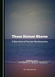 Icon image Those Distant Shores: A Narrative of Human Restlessness