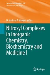 Icon image Nitrosyl Complexes in Inorganic Chemistry, Biochemistry and Medicine I