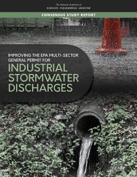 Icon image Improving the EPA Multi-Sector General Permit for Industrial Stormwater Discharges