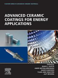 Icon image Advanced Ceramic Coatings for Energy Applications