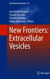 Icon image New Frontiers: Extracellular Vesicles