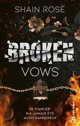 Icon image Broken Vows