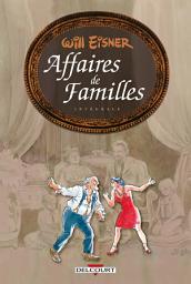 Icon image Will Eisner - Trilogie Affaires de familles