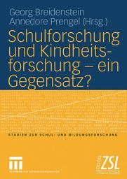 Icon image Schulforschung und Kindheitsforschung — ein Gegensatz?