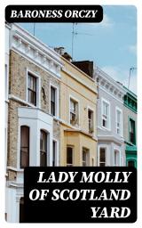 Icon image Lady Molly Of Scotland Yard