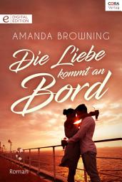 Icon image Die Liebe kommt an Bord