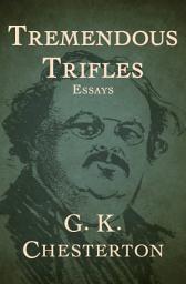 Icon image Tremendous Trifles: Essays