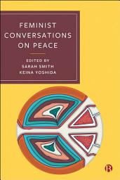 Icon image Feminist Conversations on Peace