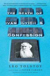 Icon image The Death of Ivan Ilyich and Confession