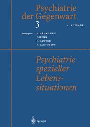 Icon image Psychiatrie spezieller Lebenssituationen: Ausgabe 4