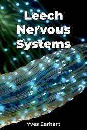 Icon image Leech Nervous Systems