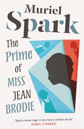 Icon image The Prime of Miss Jean Brodie