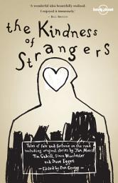 Icon image The Kindness of Strangers