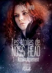 Icon image Les étoiles de Noss Head, Tome 3: Accomplissement